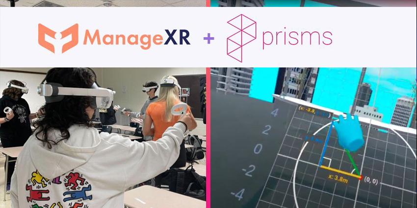 ManageXR, Prisms to Scale Immersive STEM Learning